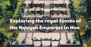 Exploring the Royal Tombs of the Nguyen Emperors in Hue - Handspan Travel Indochina